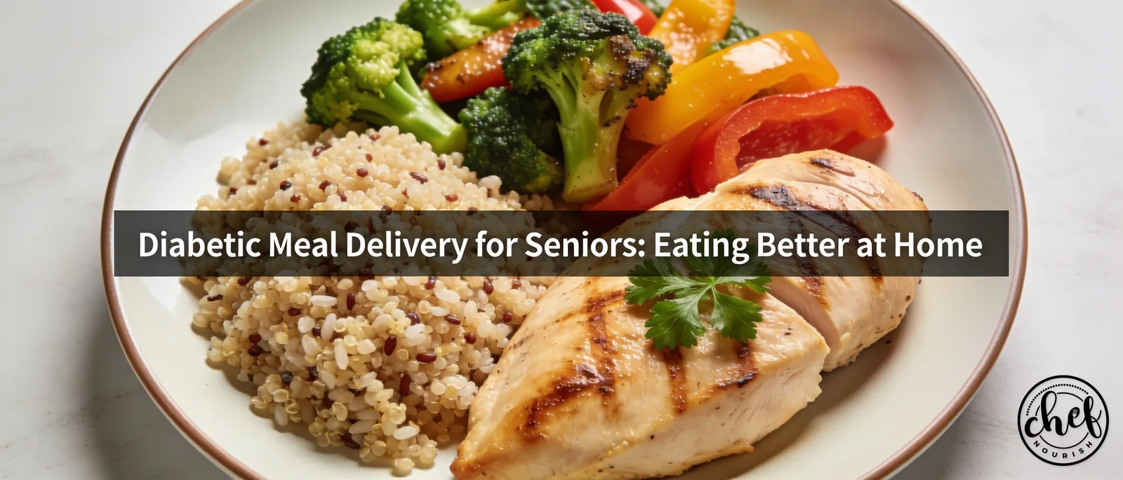 Diabetic Meal Delivery for Seniors: Eating Better at Home