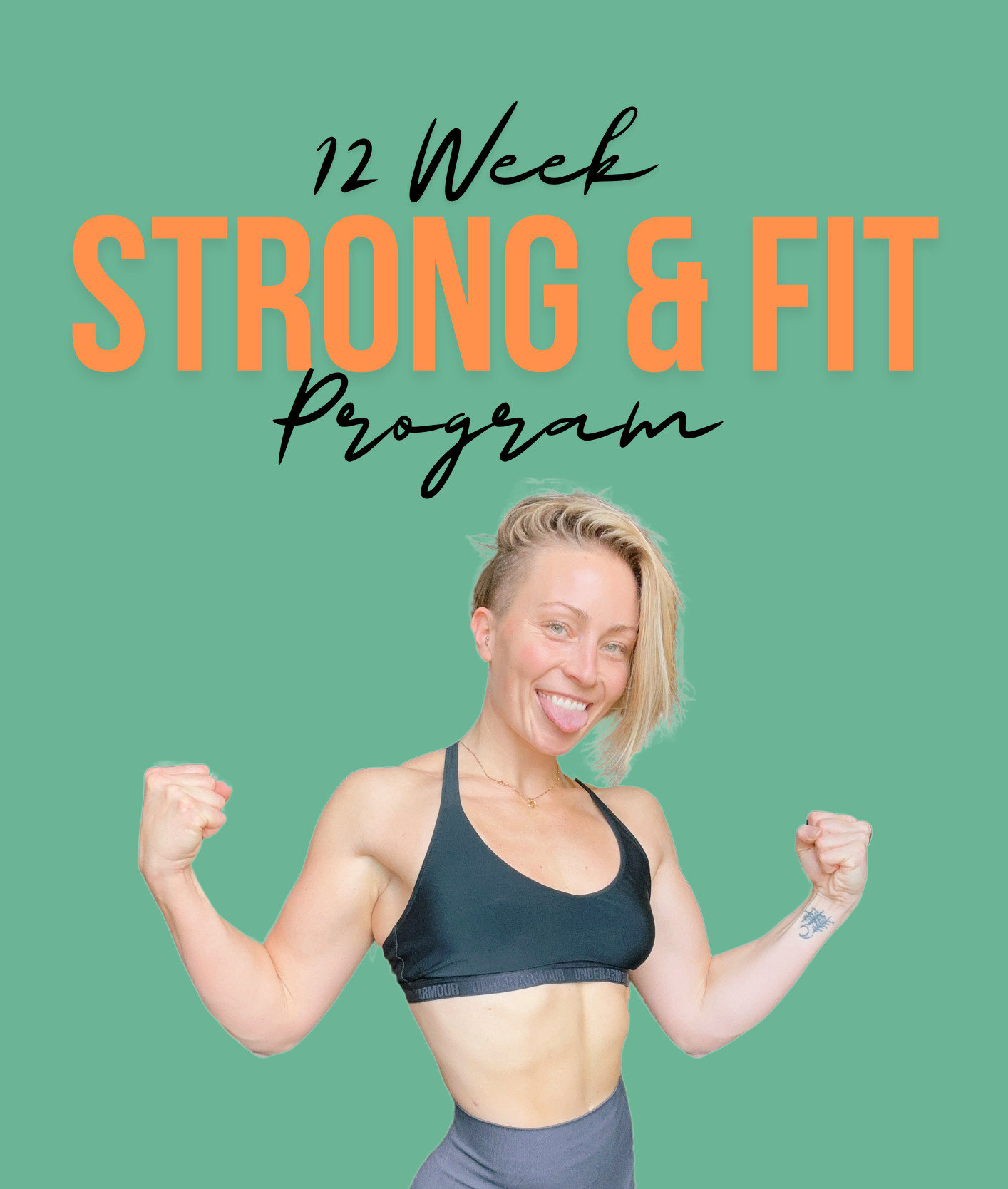 12 Week "Strong & Fit" Program