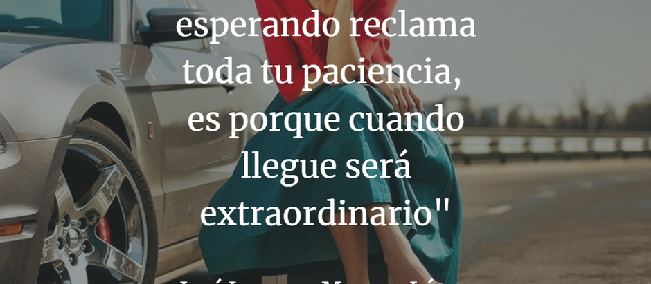 La recompensa de la paciencia