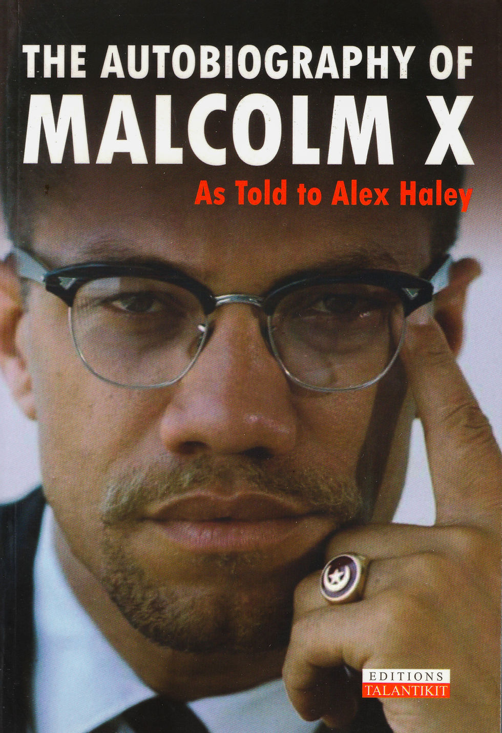 Alex Haley - The autobiography of Malcolm X