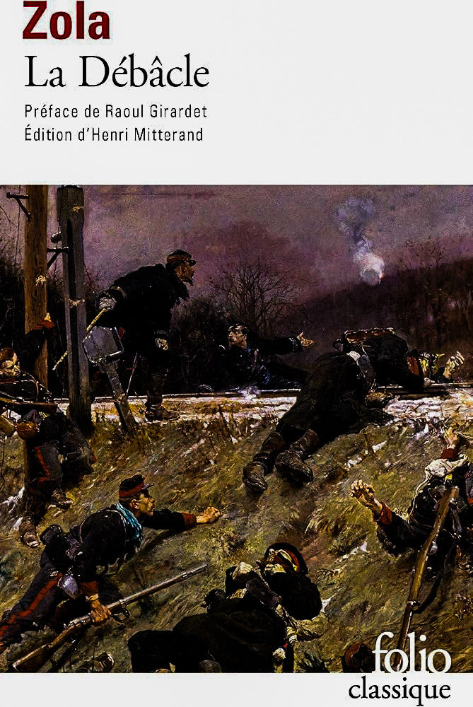 Emile Zola - La Débâcle