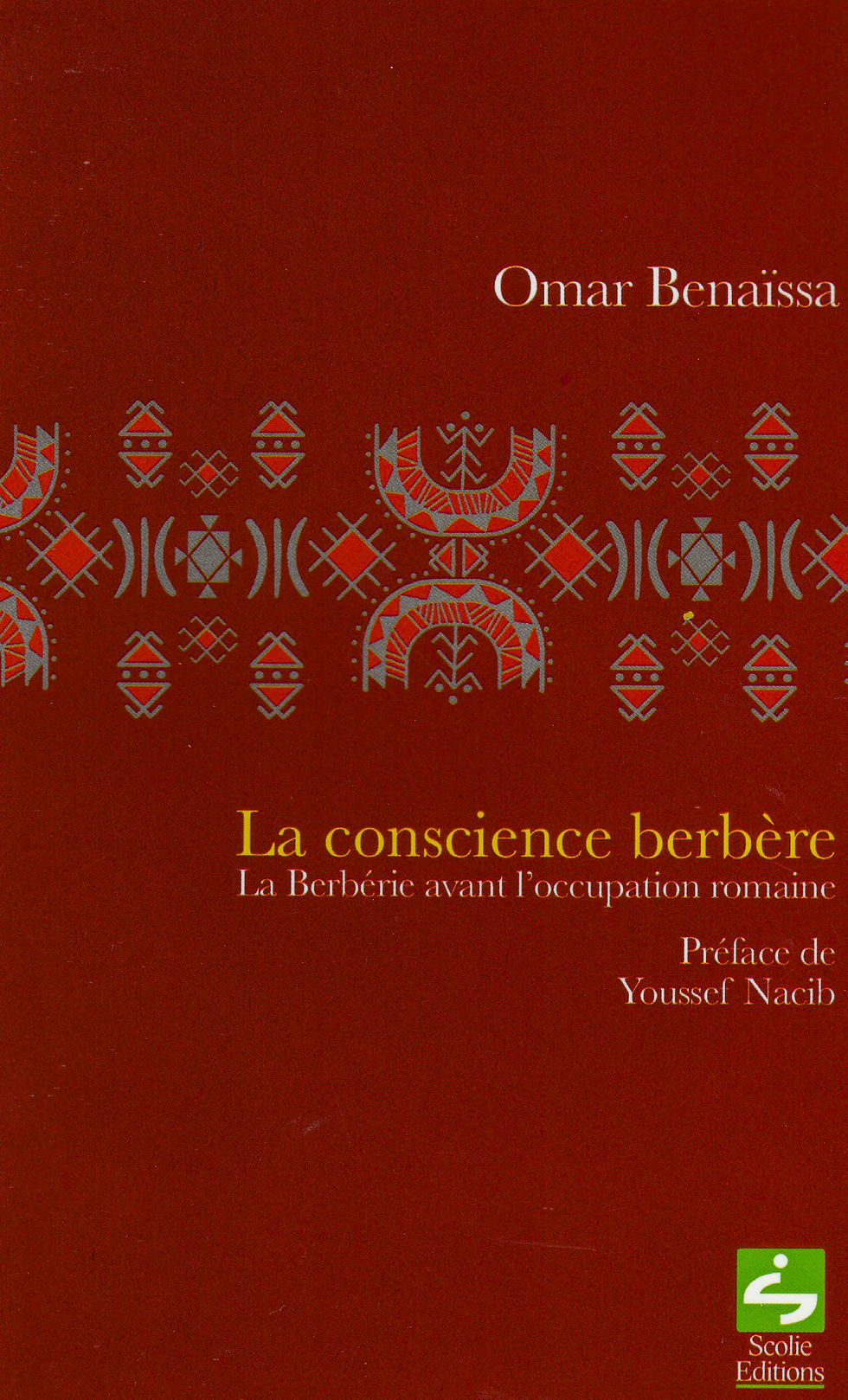 Omar Benaïssa - La conscience berbère - La Berbérie avant l'occupation romaine