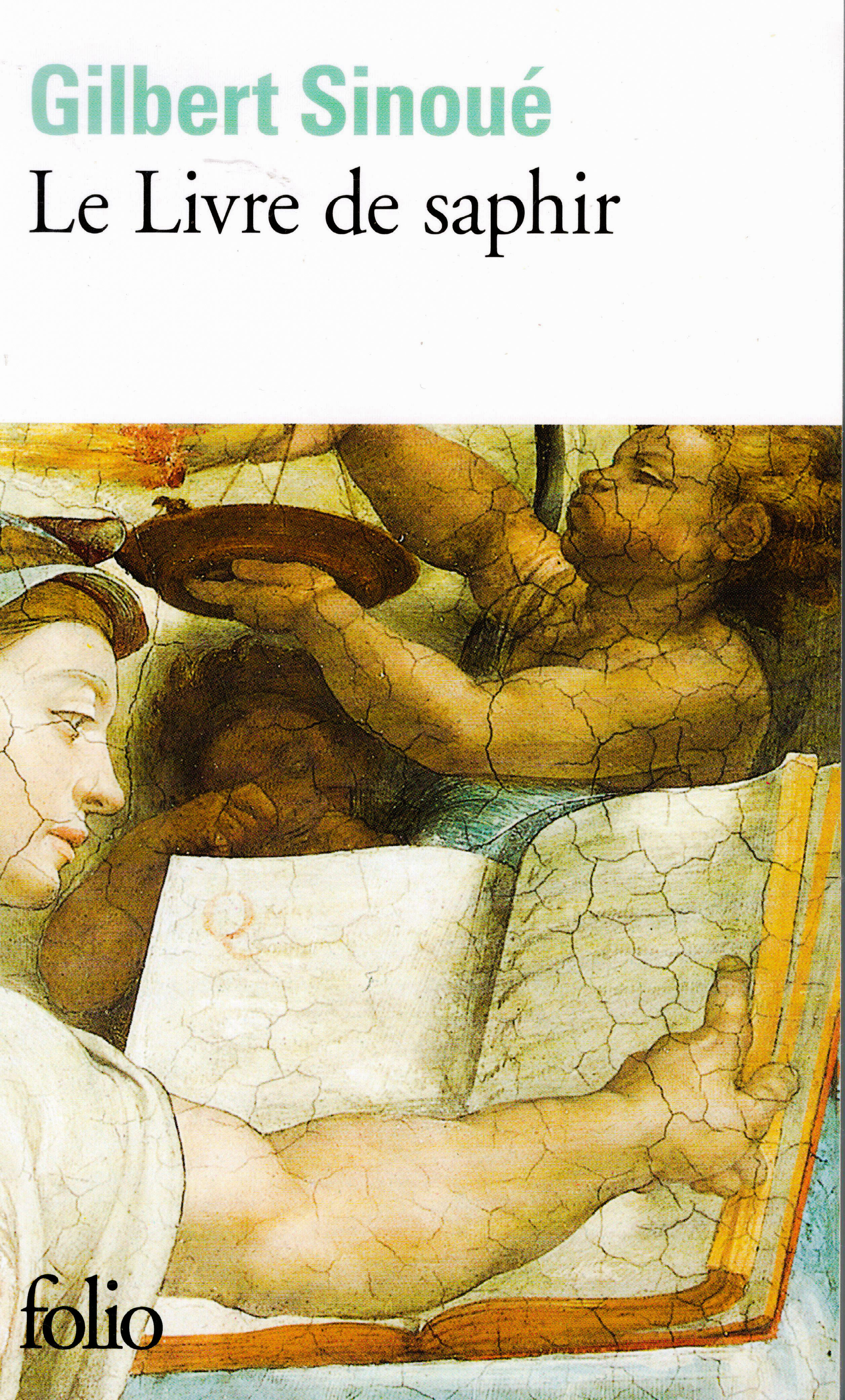 Gilbert Sinoué - Le livre de saphir