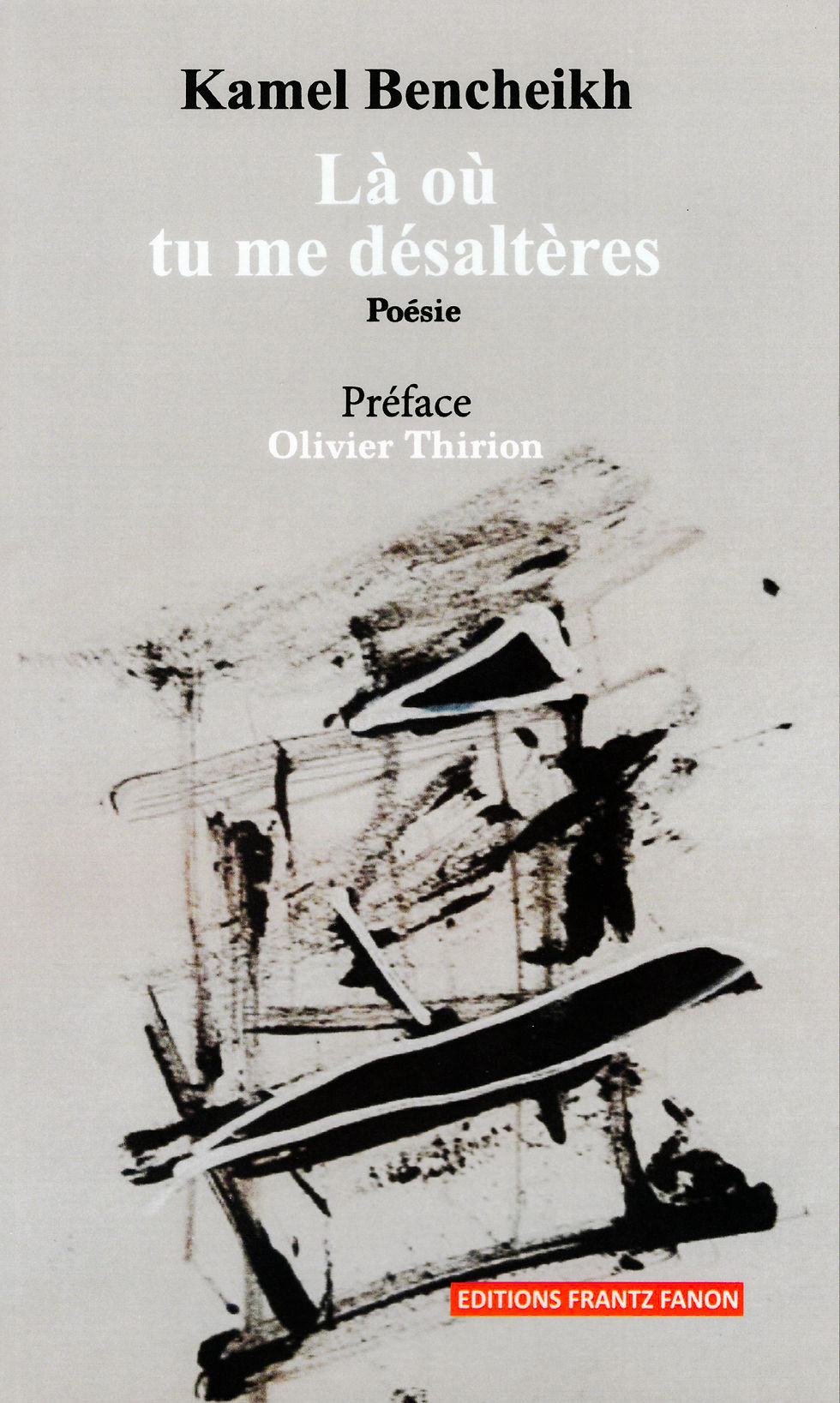 Kamel Bencheikh - Là où tu me désaltère