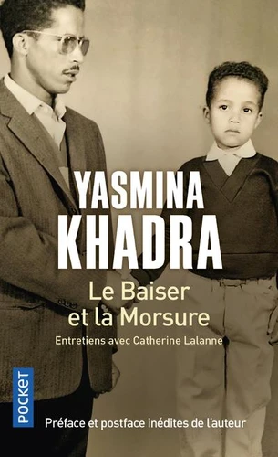 Yasmina Khadra - Le Baiser et la Morsure - Entretien avec Catherine Lalanne
