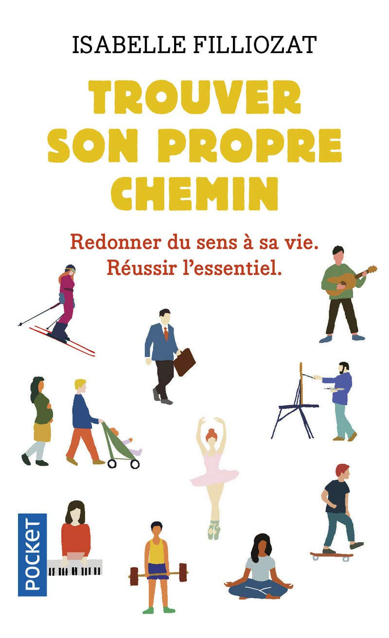 Isabelle Filliozat - Trouver son propre chemin