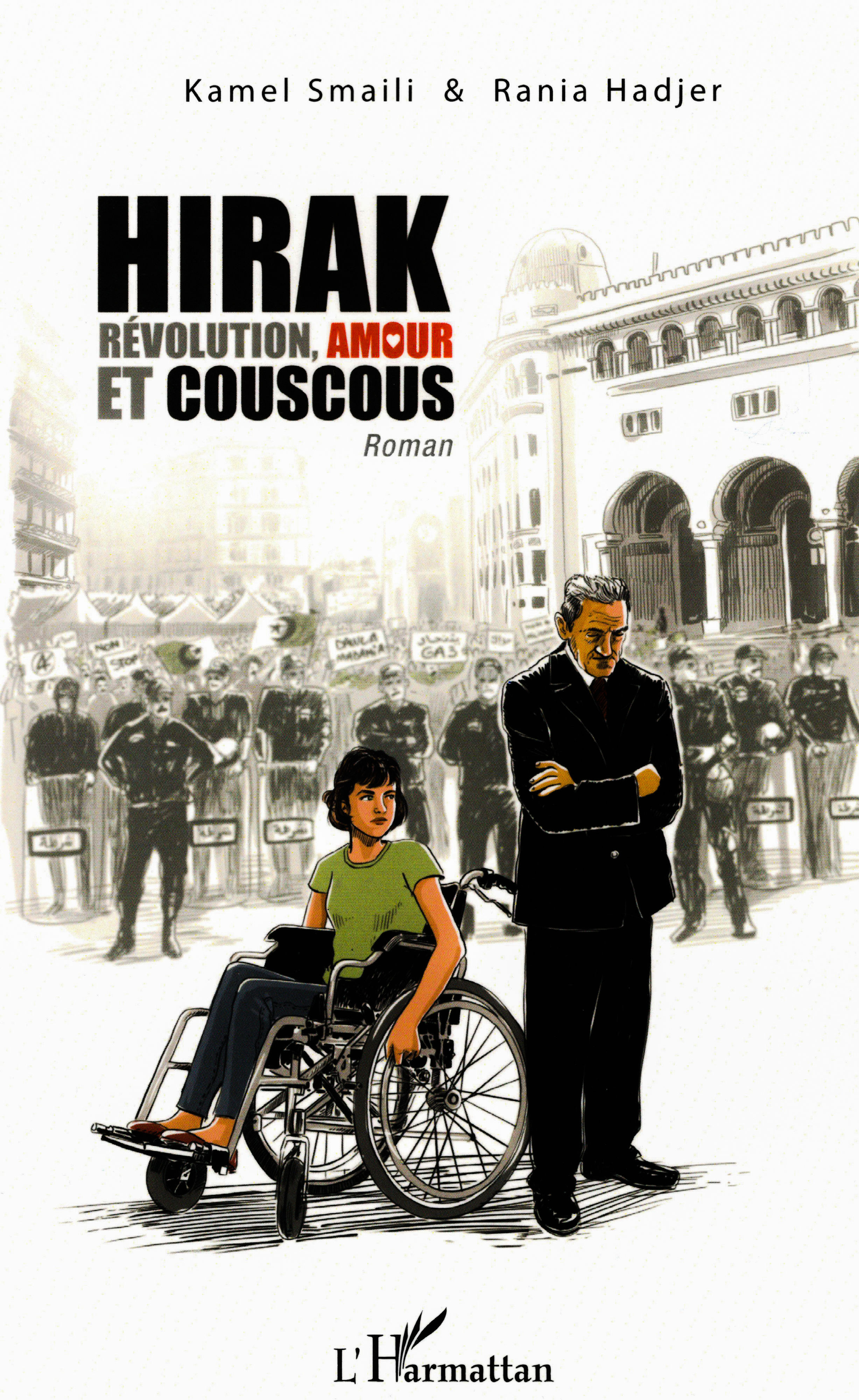 Kamel Smaili & Rania Hadjar - Hirak, Révolution, Amour et Couscous