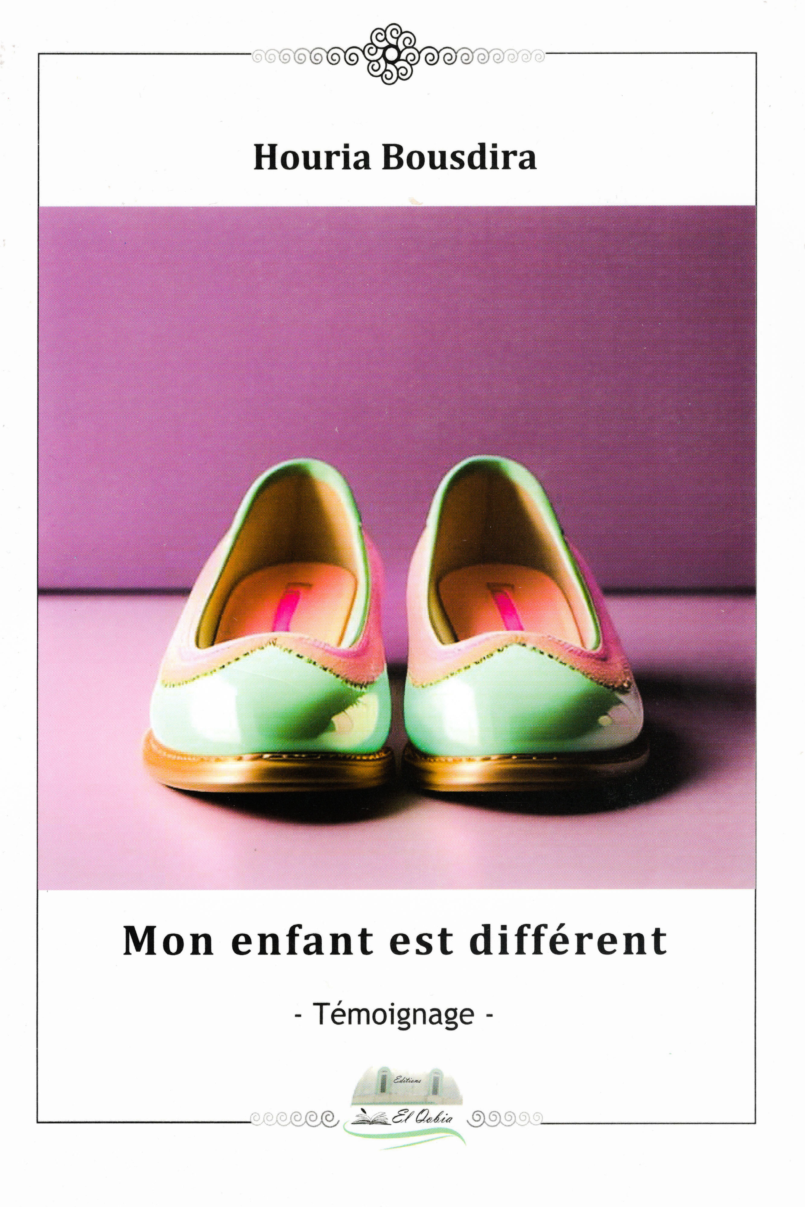 Houria Bousdira - Mon enfant est différent