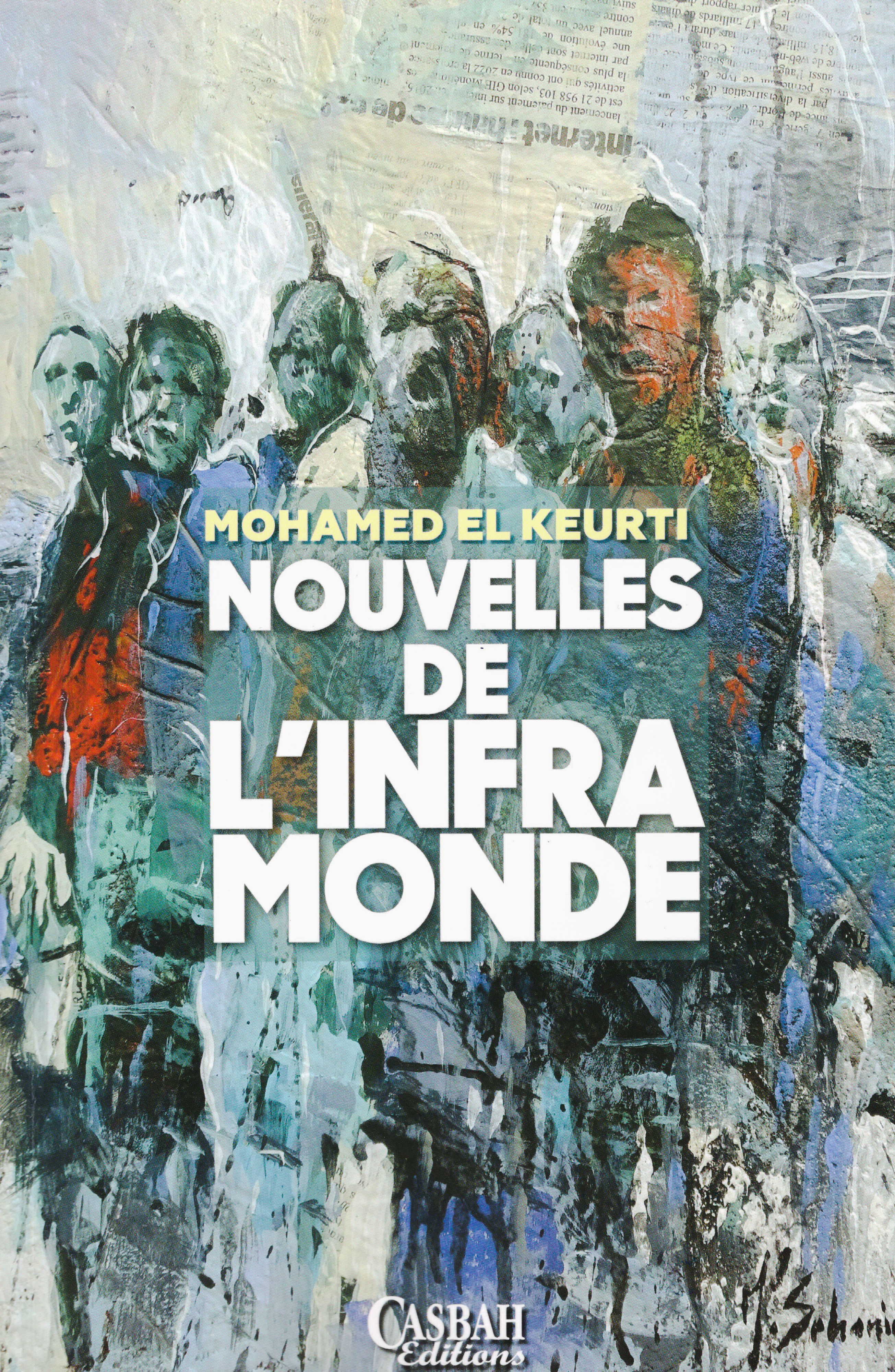 Mohamed El Keurti - Nouvelles de l'inframonde