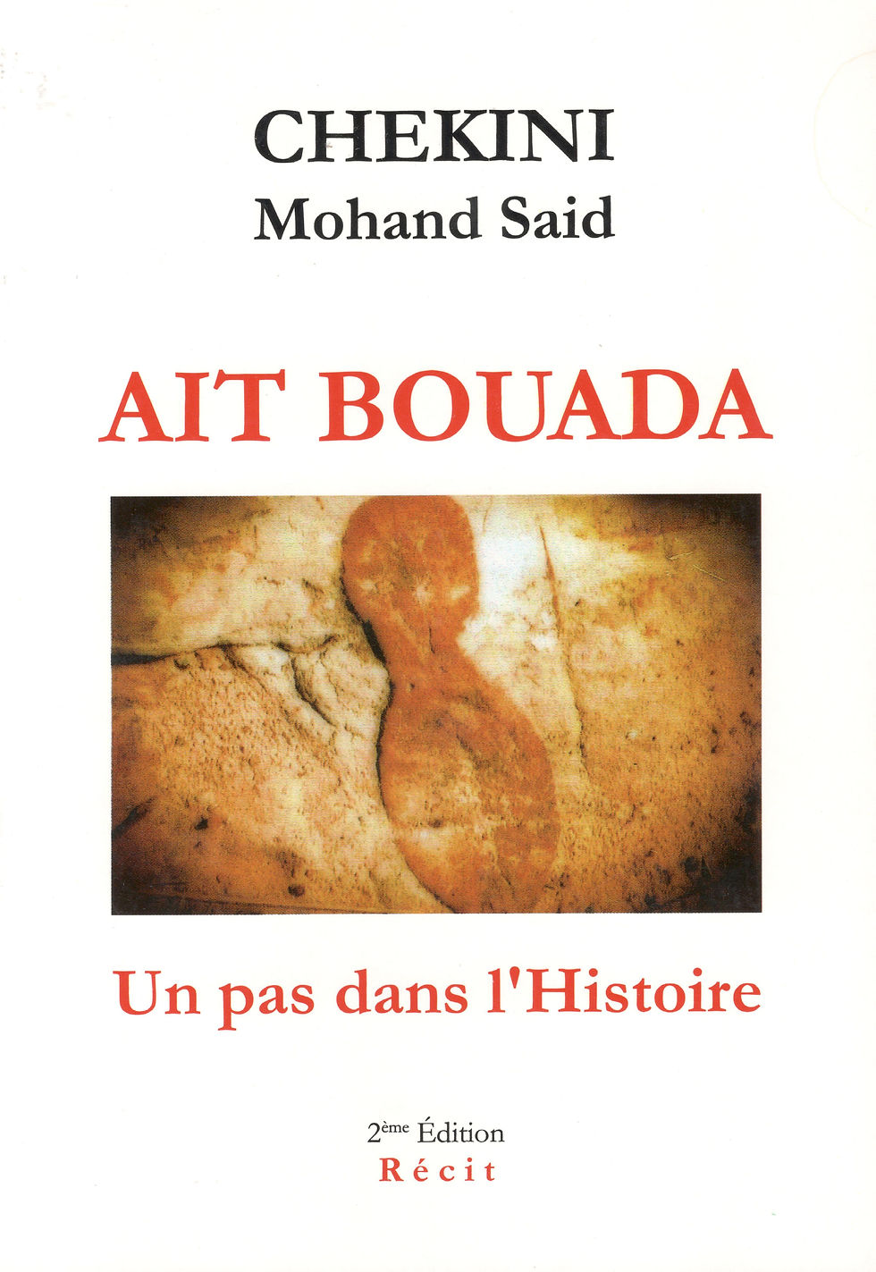 Mohand Said Chekini - Ait Bouada - Un pas dans l'histoire