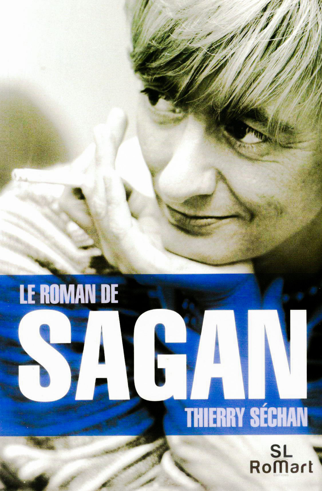 Thierry Séchan  - Le roman de Sagan