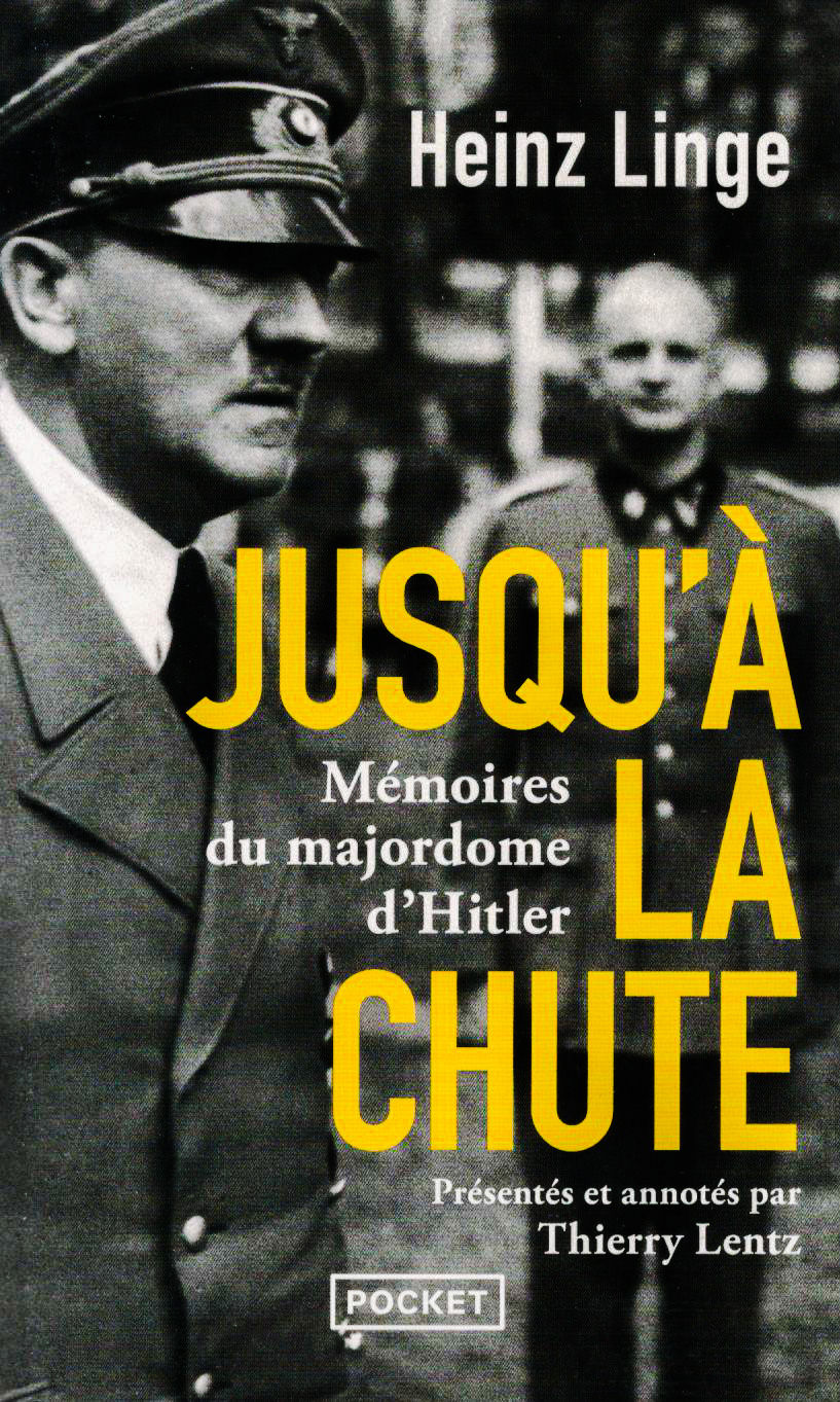 Heinz Linge - Jusqu'à la chute