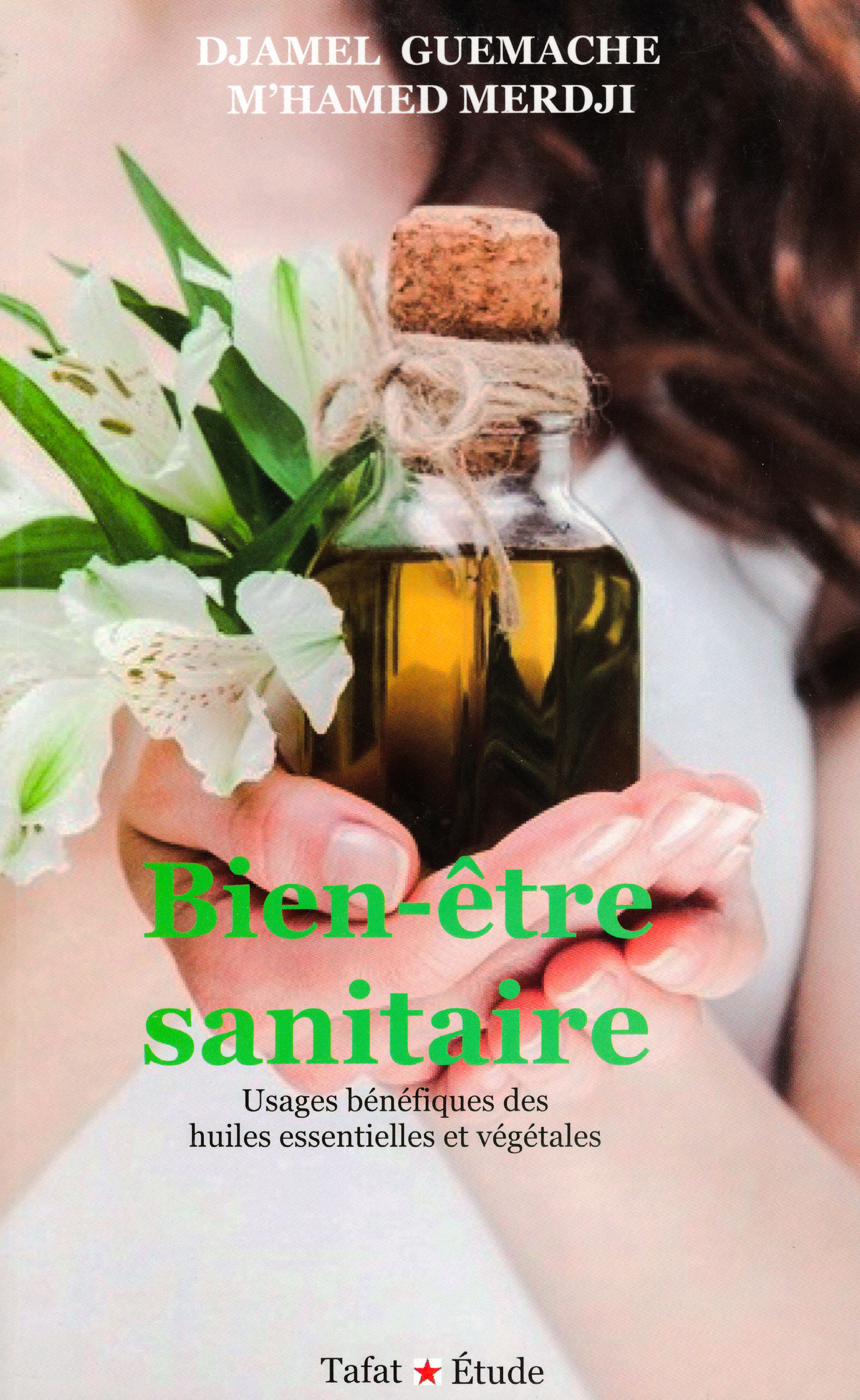 Djamel Guemache & M'Hamed Merdji - Bien-être sanitaire