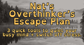 Overthinkers Escape Plan