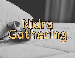 Nidra Gathering