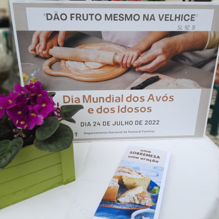 Dia Mundial dos avós | Pastoral Familiar | 24 Julho