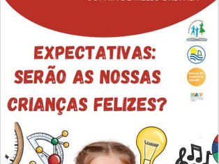 Mesa redonda “Expectativas: serão as nossas crianças felizes?”