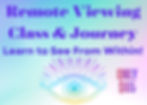 Remote Viewing Class & Journey