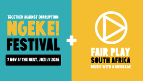 FAIR PLAY RETURNS TO SOUTH AFRICA: IT’S TIME TO SAY NGEKE! TO CORRUPTION