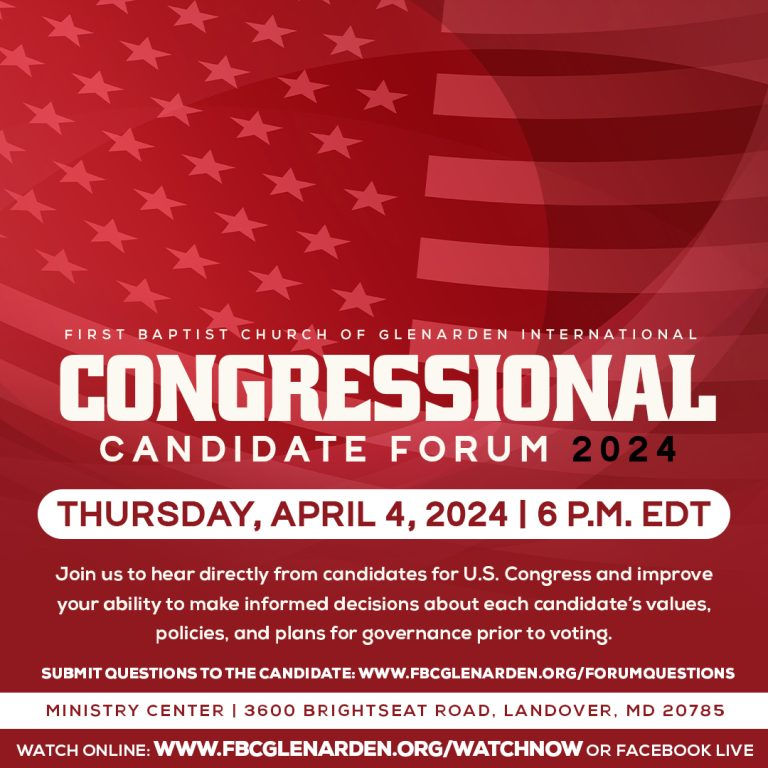 First Baptist Church of Glenarden International Candidate Forum