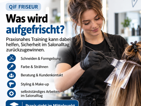 Zurück ins Friseurhandwerk: Mit QiF Friseur Recklinghausen Kenntnisse auffrischen und Routine gewinnen