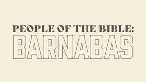 People of the Bible: Barnabas