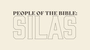 People of the Bible: Silas