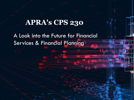 APRA's CPS 230 A look into the future of Australian Governance 