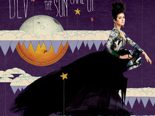 Album Review Throwback: DEV's The Night The Sun Came Up