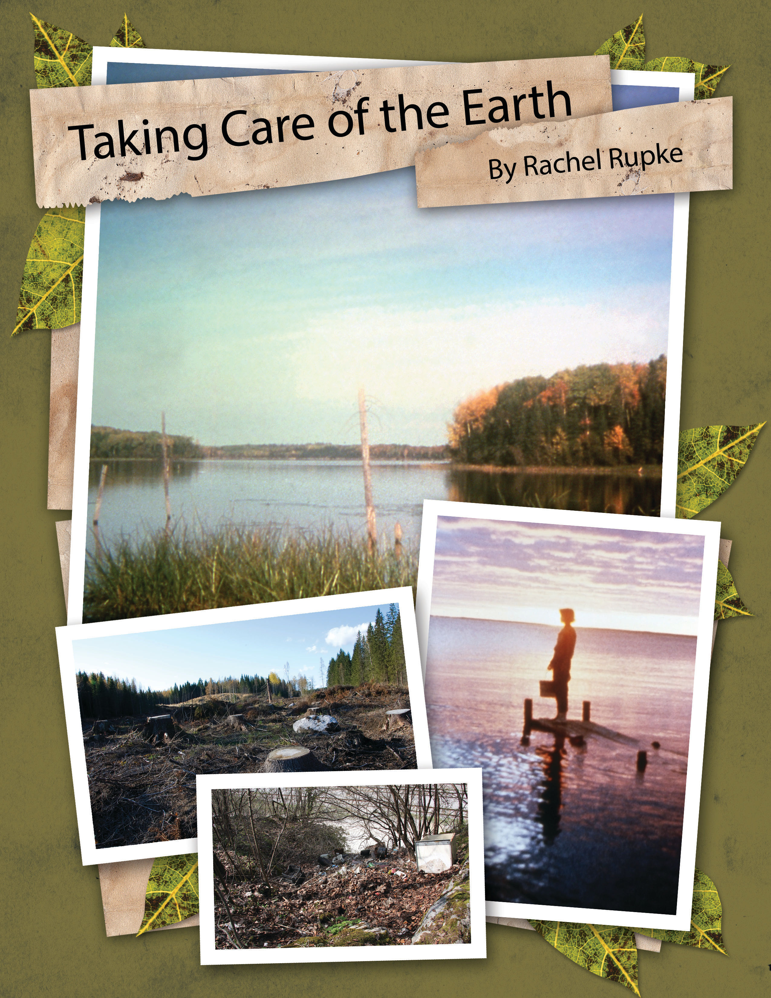 Taking Care of the Earth