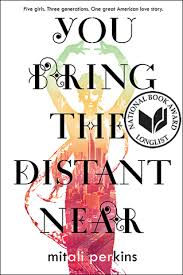 You Bring the Distant Near