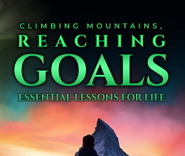 Book: Climbing Mountains, Reaching Goals