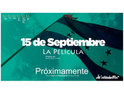 15 de Septiembre la Película 2017