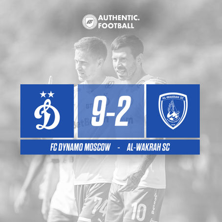 FC Dynamo Moscow-Al Wakrah SC | Friendly Game-Qatar 🇶🇦