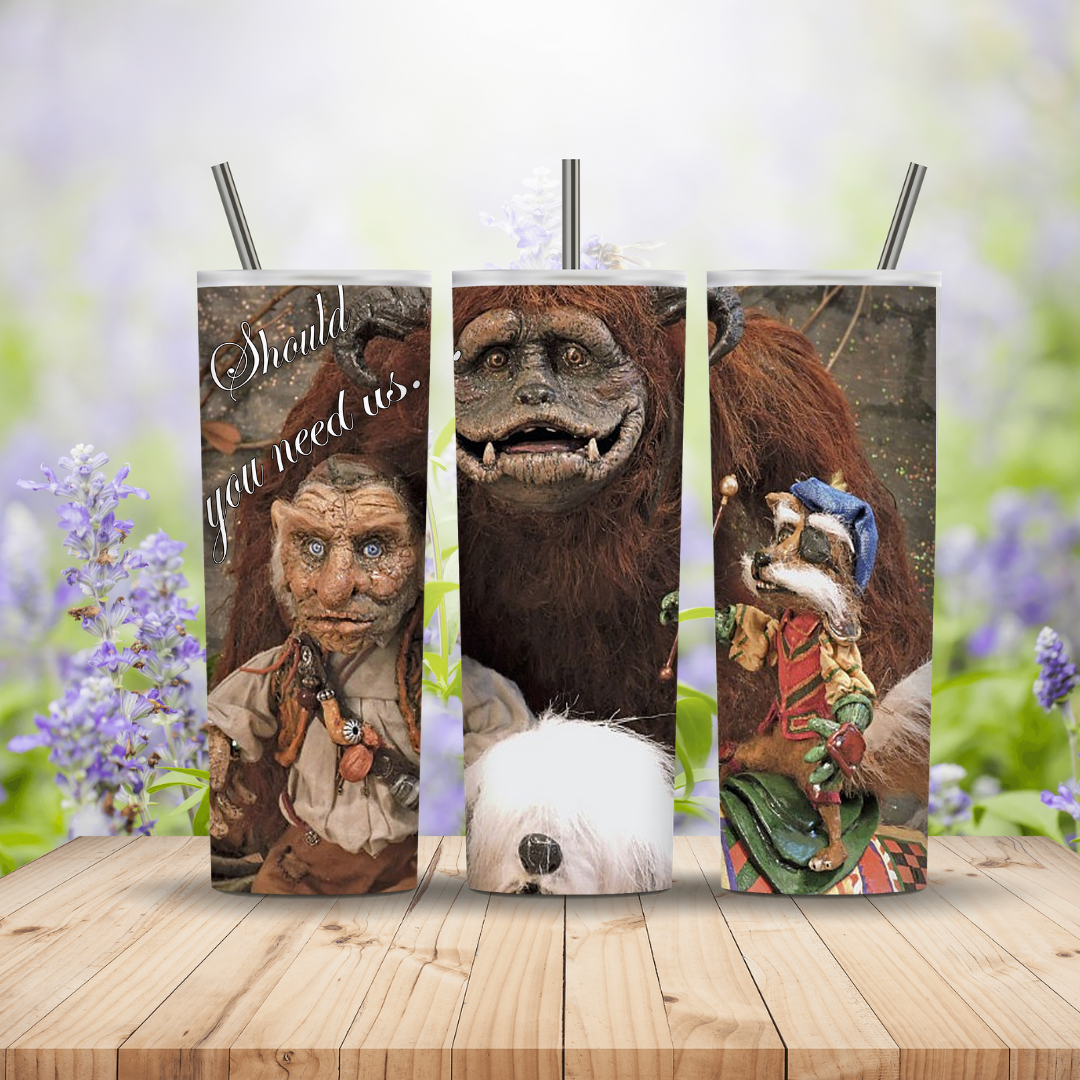 Labyrinth -Should you need us 20oz Tumbler