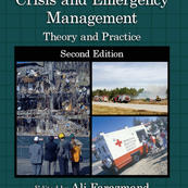 Crisis and Emergency Management Theory and Practice, Ali Farazmand