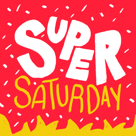 super saturday.gif