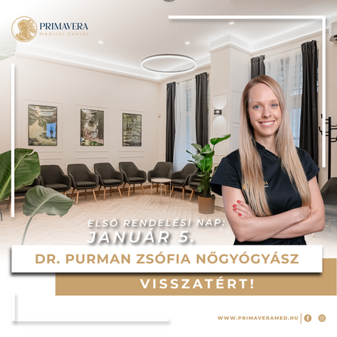 Dr. Purman Zsófia doktornő újra rendel – Mikor és milyen vizsgálatokkal várja a pácienseket?