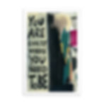 Inspirational mini print reading “You are exactly where you need to be” with bold black typography and abstract teal, pink, c