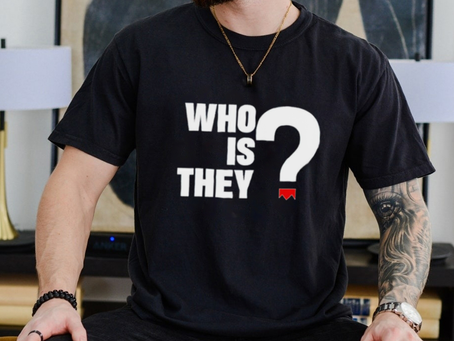 Who is they shirt