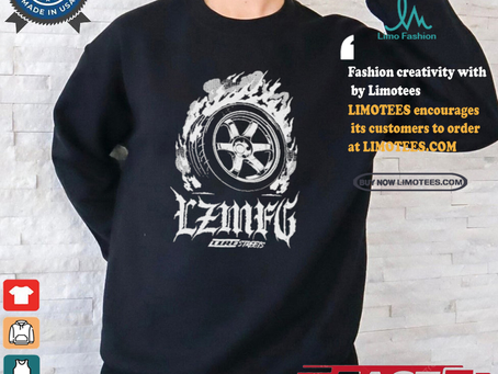 LZMFG Tire Fire Streets 2024 Shirt