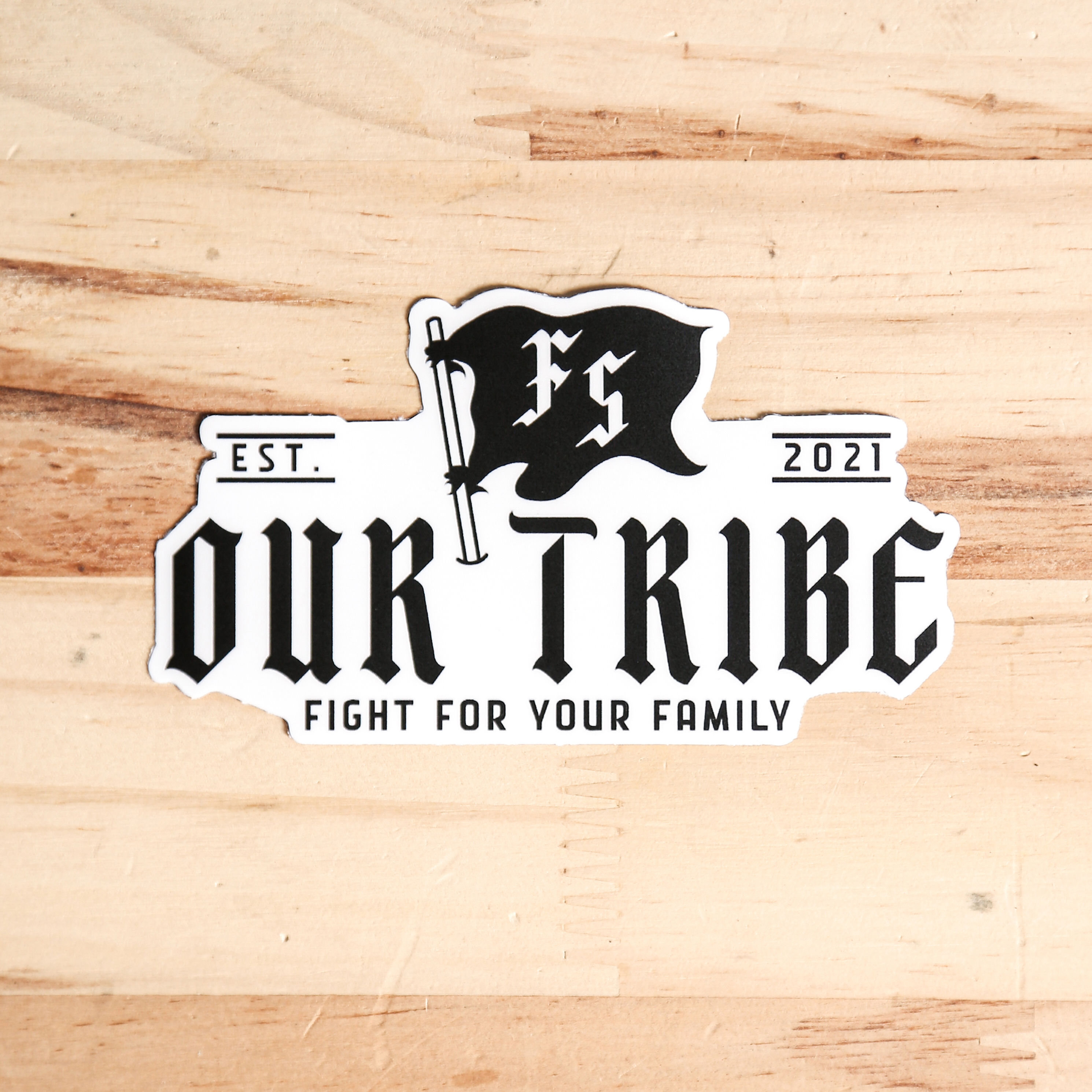 Sticker FS - OUR TRIBE