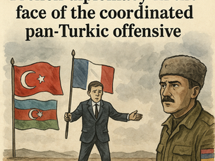 Armenien: „Angesichts der koordinierten pantürkischen Offensive die Widersprüche der französischen Diplomatie“