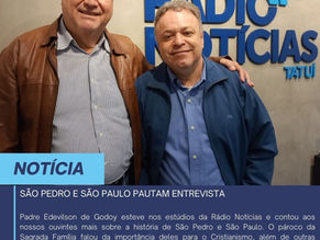 SÃO PEDRO E SÃO PAULO PAUTAM ENTREVISTA NO CONEXÃO NOTÍCIAS