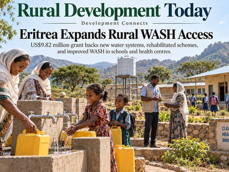 Eritrea Expands WASH Access with US$9.82 Million Climate Grant