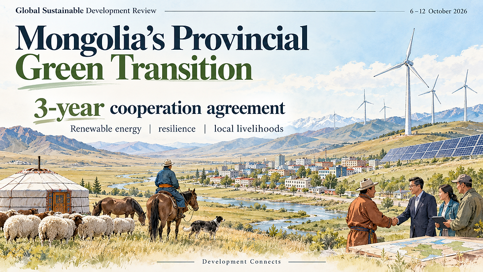 Mongolia: Dundgovi Signs Three-Year Green Cooperation MOU