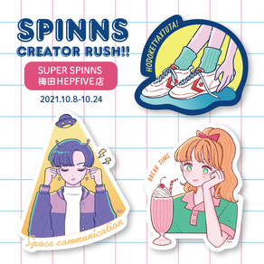 SPINNS CREATOR RUSH!!