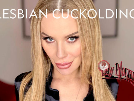 Lesbian Cuckolding