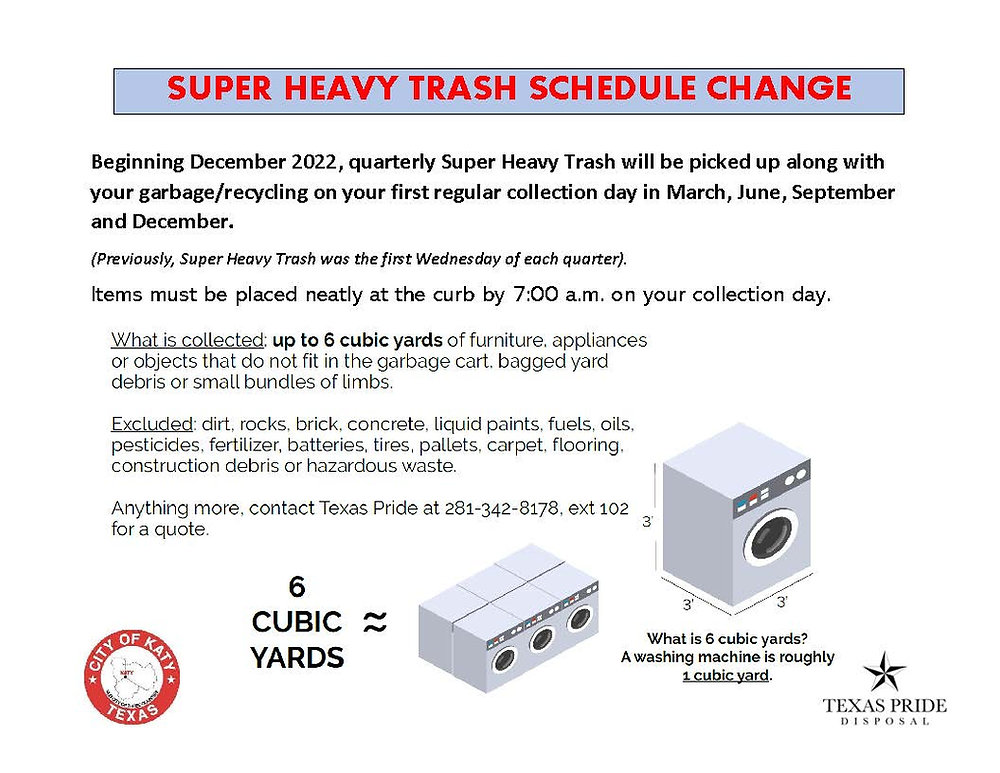 Super Heavy Trash Schedule Changing in Katy