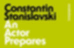 'An Actor Prepares' By Constantin Stanislavski